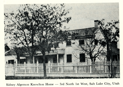 Sidney Algernon Knowlton Home—3rd North 1st West, Salt Lake City, Utah