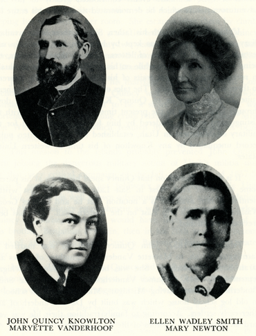 John Quincy Knowlton, Maryette Vanderhoof, Ellen Wadley Smith, and Mary Newton